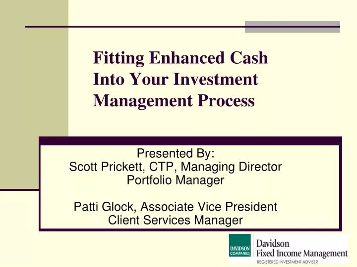 fitting enhanced cash into your investment management process