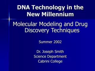 DNA Technology in the New Millennium