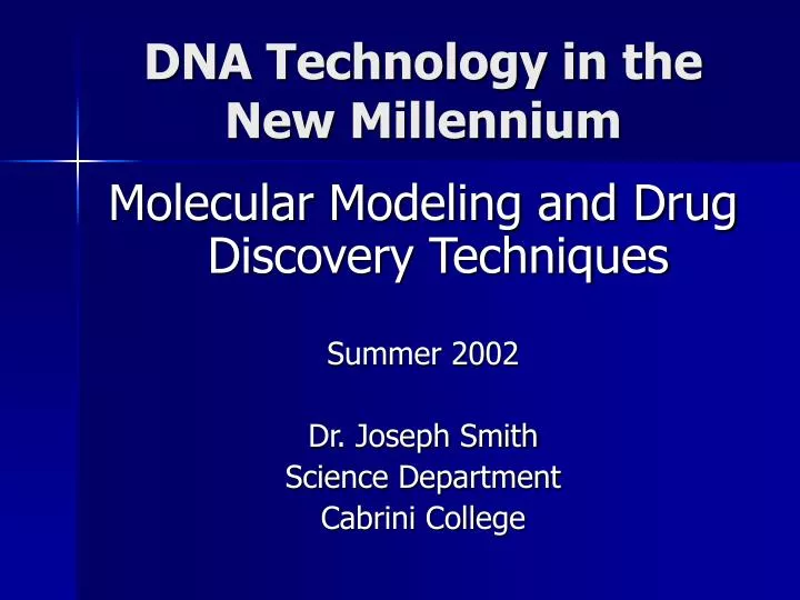 dna technology in the new millennium