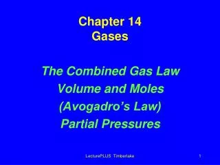 Chapter 14 Gases
