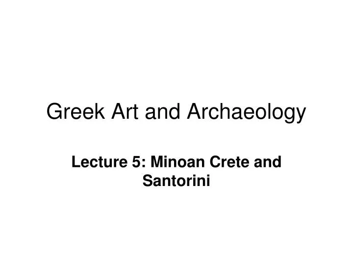 greek art and archaeology