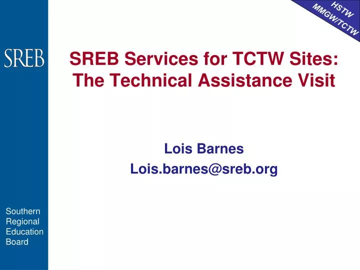 sreb services for tctw sites the technical assistance visit