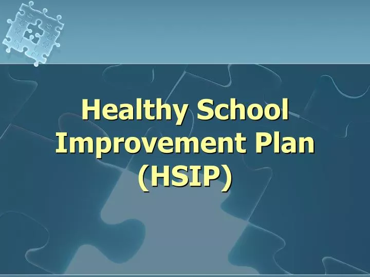 healthy school improvement plan hsip