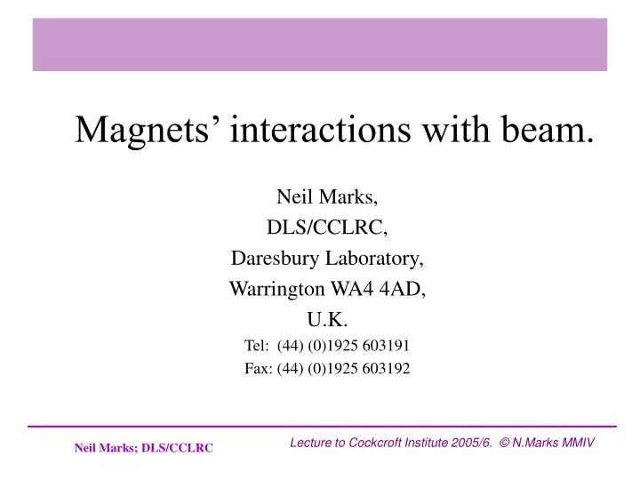 magnets interactions with beam
