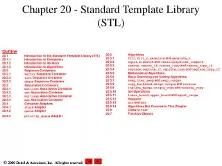 Chapter 20 - Standard Template Library (STL)