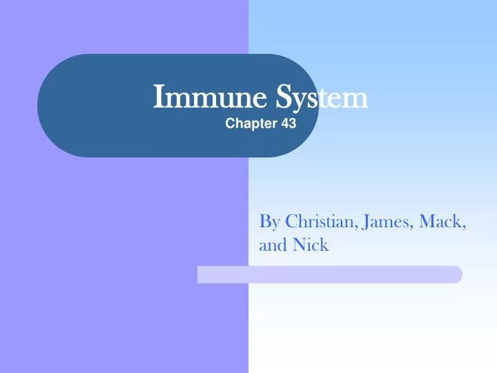 immune system chapter 43