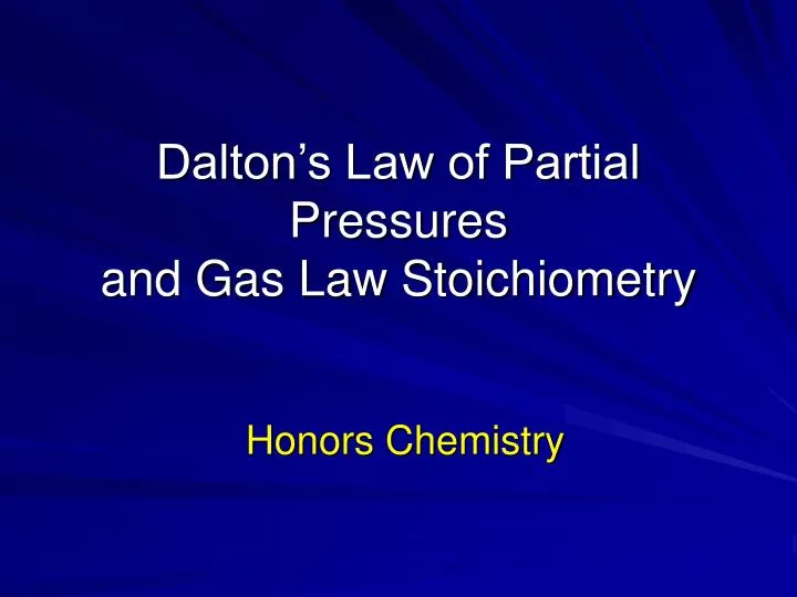 dalton s law of partial pressures and gas law stoichiometry