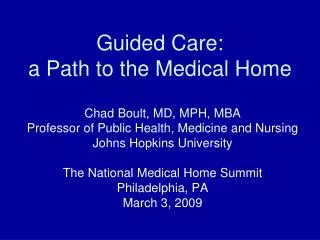 Guided Care: a Path to the Medical Home