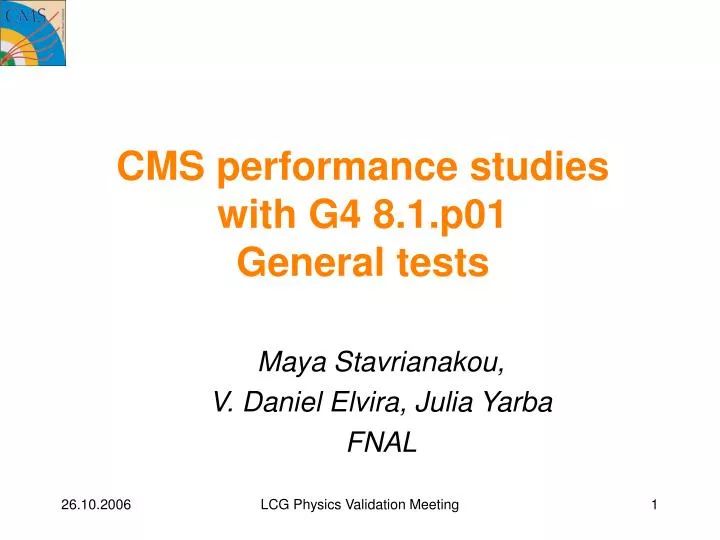 cms performance studies with g4 8 1 p01 general tests