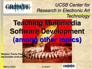 Teaching Multimedia Software Development (among other topics)