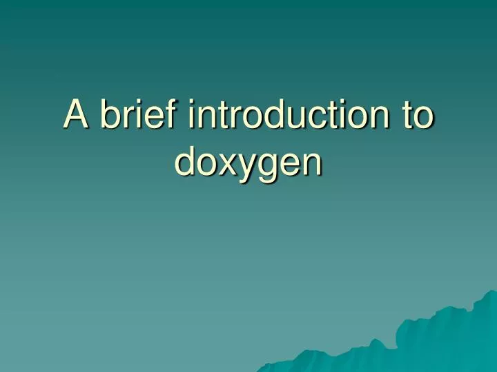 a brief introduction to doxygen