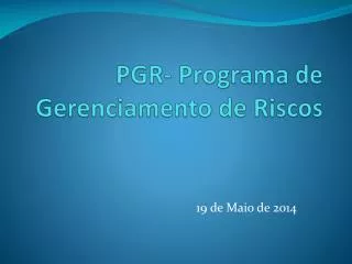 pgr programa de gerenciamento de riscos