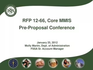 RFP 12-66, Core MMIS Pre-Proposal Conference