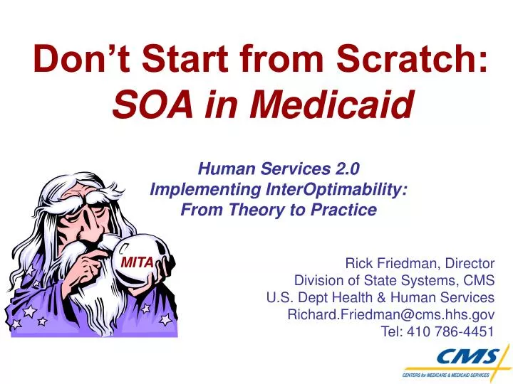 don t start from scratch soa in medicaid
