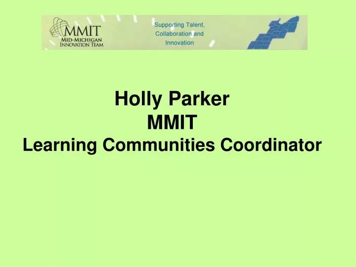 holly parker mmit learning communities coordinator