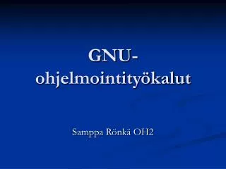 gnu ohjelmointity kalut