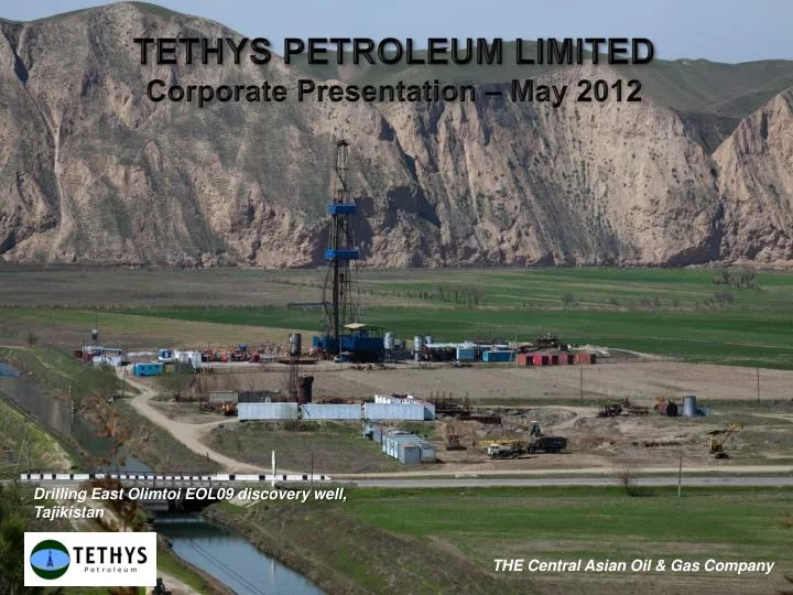 tethys petroleum limited corporate presentation may 2012