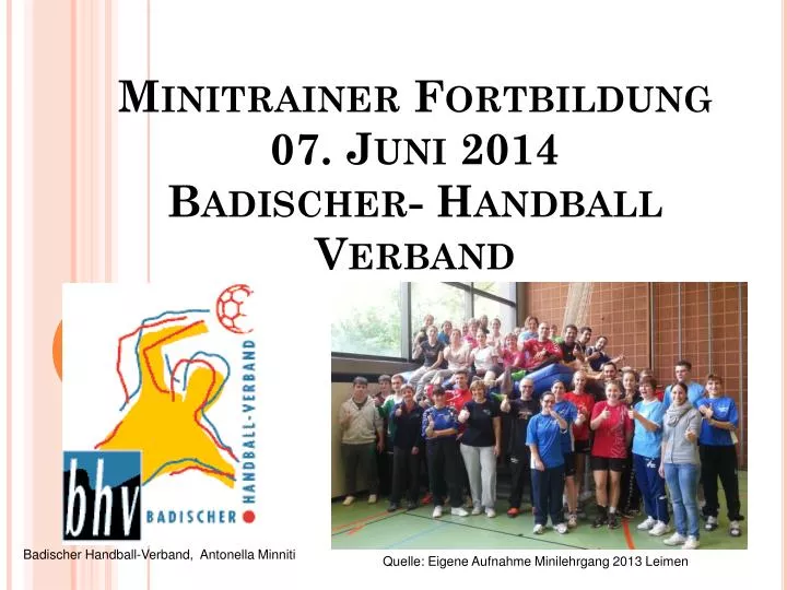 minitrainer fortbildung 07 juni 2014 badischer handball verband