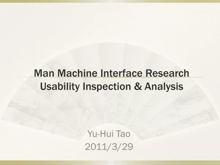 man machine interface research usability inspection analysis