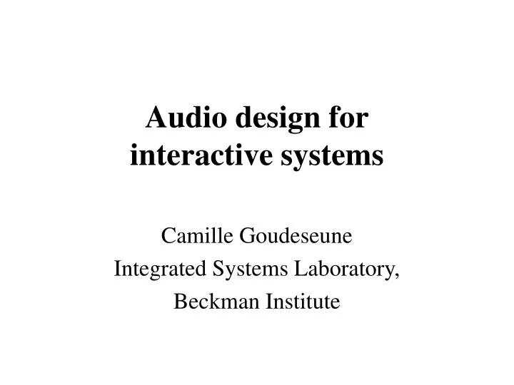audio design for interactive systems