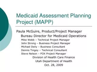 Medicaid Assessment Planning Project (MAPP)