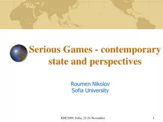 Serious Games - c ontemporary state and perspectives