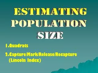 Estimating Population Size