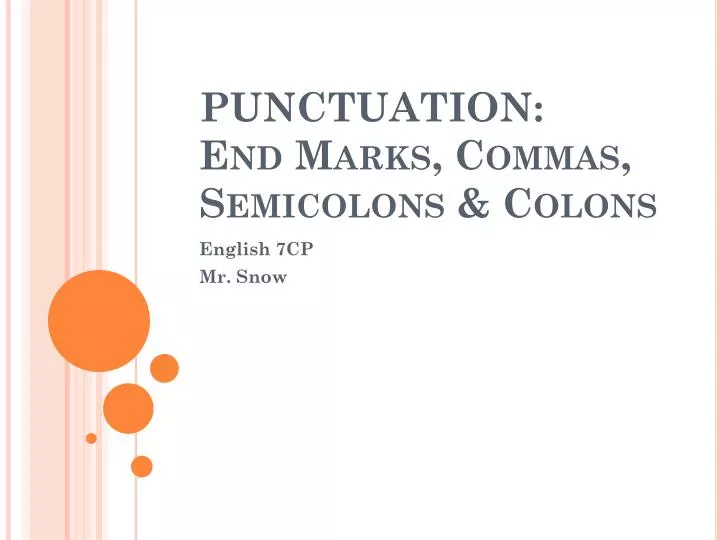 punctuation end marks commas semicolons colons