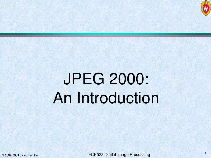 jpeg 2000 an introduction
