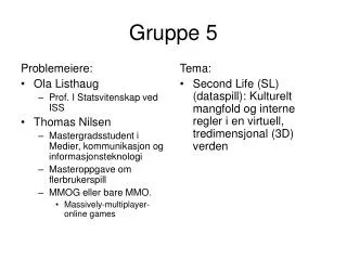 gruppe 5