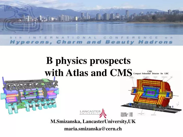 b physics prospects with atlas and cms