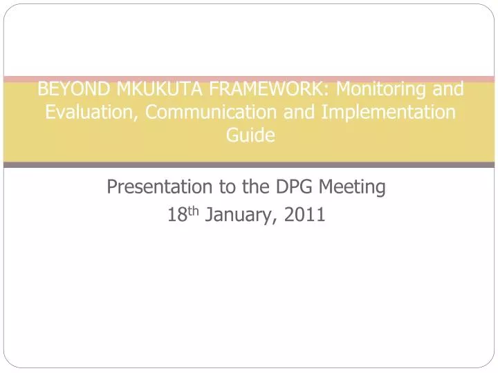 beyond mkukuta framework monitoring and evaluation communication and implementation guide