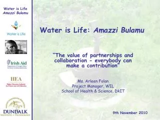 Water is Life: Amazzi Bulamu