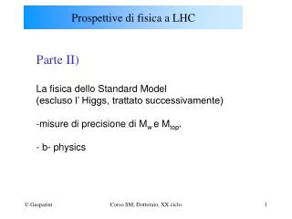 Prospettive di fisica a LHC