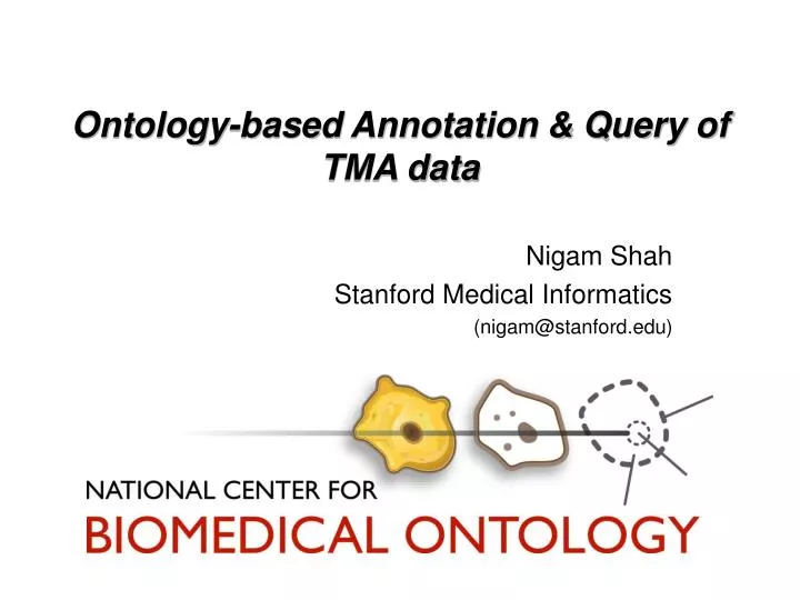 ontology based annotation query of tma data