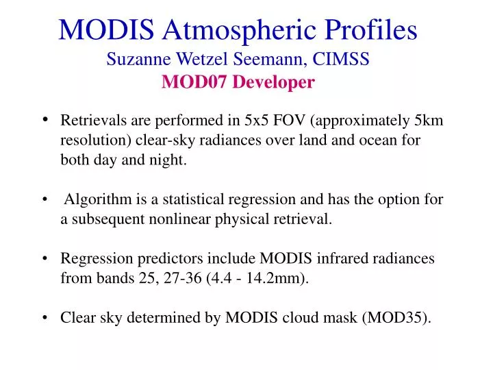 modis atmospheric profiles suzanne wetzel seemann cimss mod07 developer