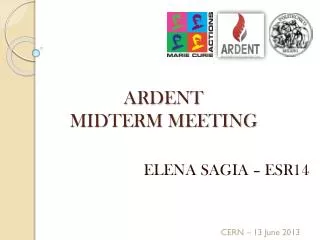 ARDENT MIDTERM MEETING