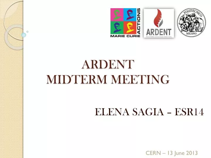 ardent midterm meeting