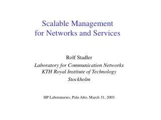 Scalable Management for Networks and Services