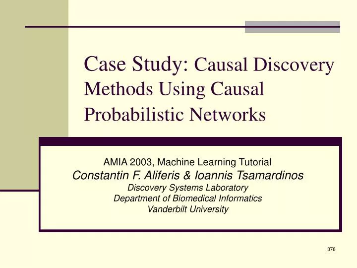 case study causal discovery methods using causal probabilistic networks