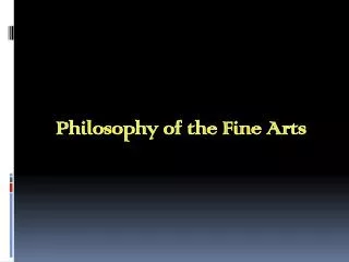 Philosophy of the Fine Arts