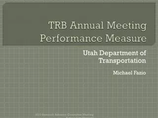 TRB Annual Meeting Performance Measure