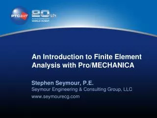 An Introduction to Finite Element Analysis with Pro/MECHANICA
