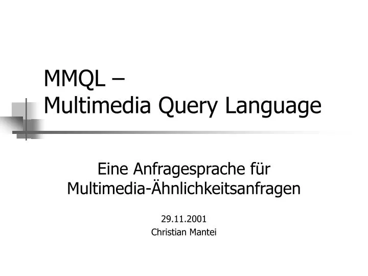 mmql multimedia query language