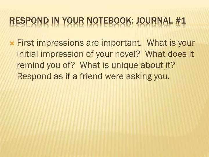 respond in your notebook journal 1
