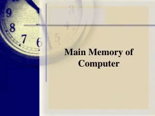 Main Memory of Computer