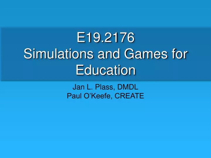 e19 2176 simulations and games for education