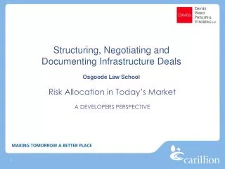 Structuring, Negotiating and Documenting Infrastructure Deals Osgoode Law School