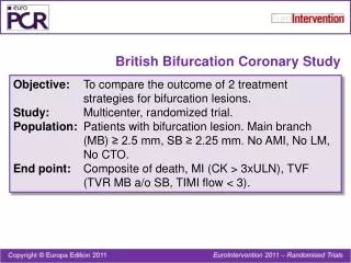 British Bifurcation Coronary Study