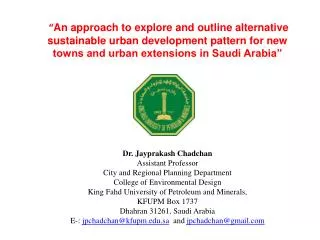 Dr. Jayprakash Chadchan Assistant Professor City and Regional Planning Department